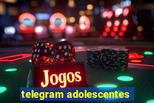 telegram adolescentes